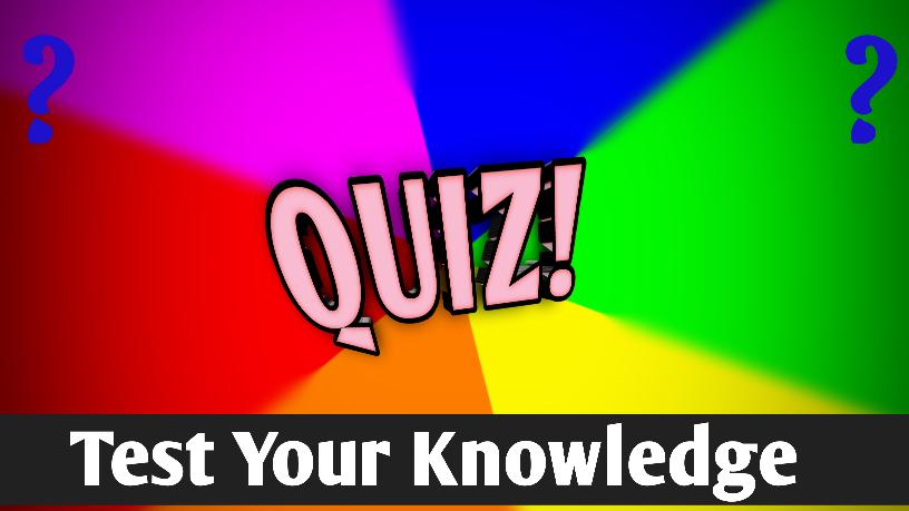 test your knowledge